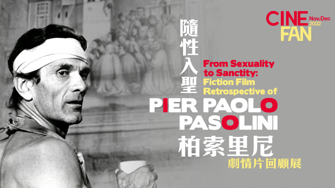 cinefan_2022 Pasolini – Dalla sessualità alla santità