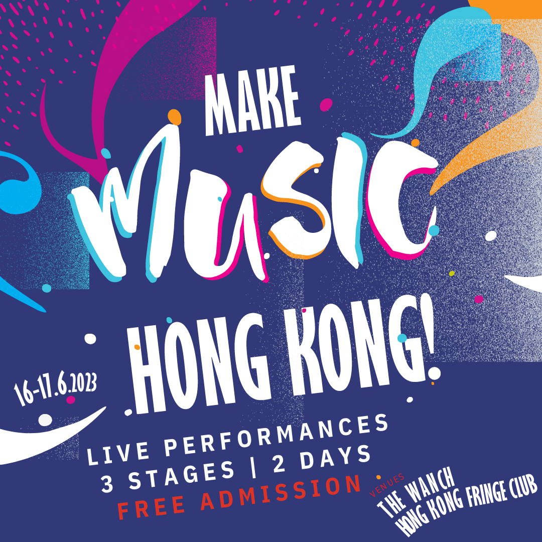 Make Music, Hong Kong!